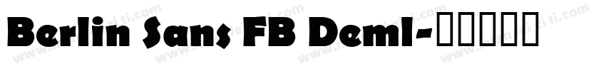 Berlin Sans FB Deml字体转换